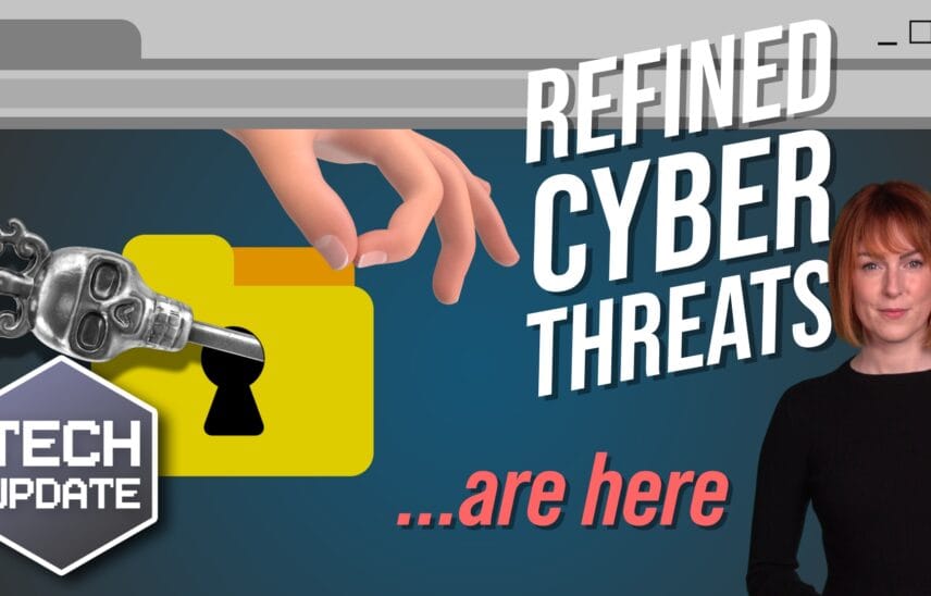 Prepare your business for more refined cyberthreats