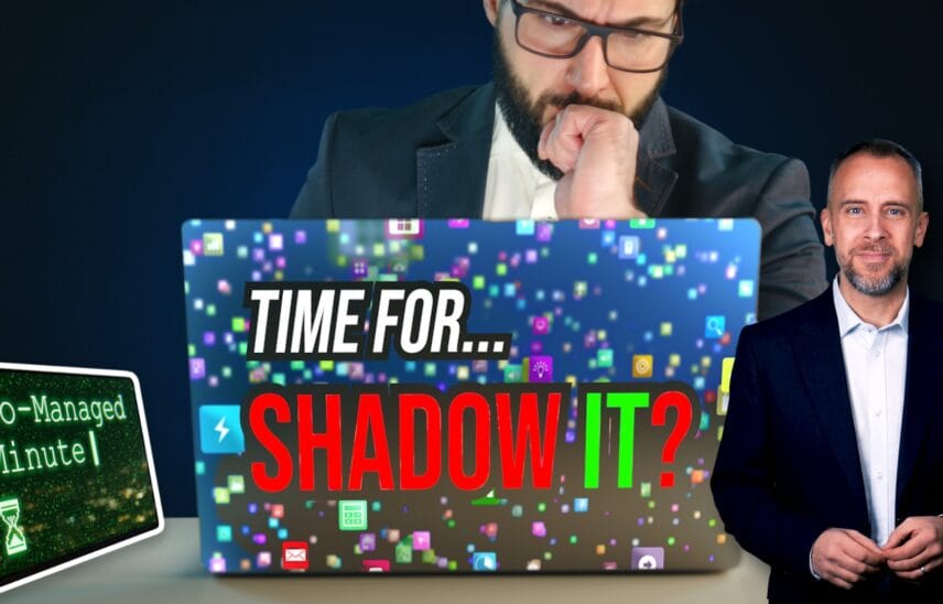 Shadow IT might be telling you something